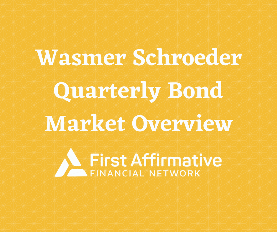 Wasmer Schroeder Quarterly Bond Market Overview 1Q 2024